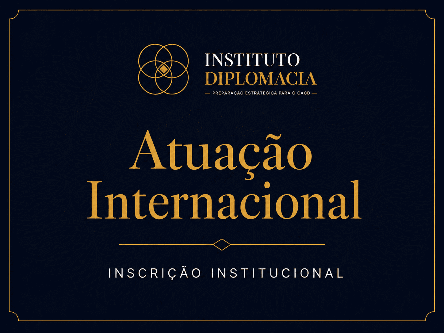 Atuação Internacional — Inscrição Institucional (governos e autarquias)
